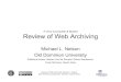 Review of Web Archiving