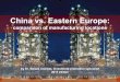 China vs Eastern Europe: comparison of manufacturing locations