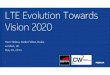LTE Evolution Towards Vision 2020