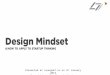 Design Mindset - How To Apply To Startup Thinking - Francis Xavier, Founder & Principal, Vizen Design