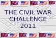 Civil war challenge 2011 online