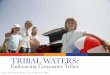 Tribal Waters Embracing Consumer Tribes