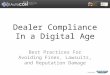 AutoCon2012 Workshop - Dealer Compliance in a Digital Age - with Jim Radogna