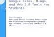 Google Sites Blogs Web 2 0 update Oct 9