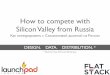 How to compete with Silicon Valley from Russia