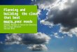 Planning and Building The Cloud That Best Meets Your Needs