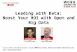 Leading with Data: Boost Your ROI with Open and Big Data