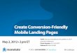 Create Conversion-Friendly Mobile Landing Pages (Webinar)