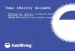 Your charity account, adding and editing