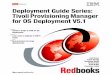 Deployment guide series tivoli provisioning manager for os deployment v5.1 sg247397