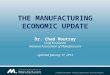 Manufacturing Economic Update