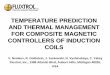 TEMPERATURE PREDICTION AND THERMAL MANAGEMENT FOR COMPOSITE MAGNETIC CONTROLLERS