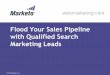 Flood Your Sales Pipeline with Qualified Search Marketing Leads