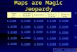 Maps are magic jeopardy