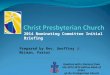 Christ Presbyterian Church, Fairfax Nominating Task Force Briefing 2014
