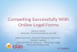 Compete successfully with online legal forms