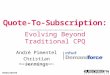 Quote-to-Subscription: Evolving Beyond Traditional CPQ
