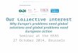 European Think Tanks Group: Our Collective Interest