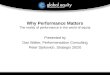 Why Performance Matters