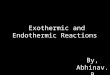 Exothermic and endothermic_reactions