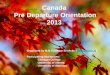 Pre-Departure Orientation for Canada 2013