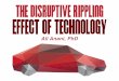 The disruptive rippling effect of technology