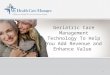 Geriatric Care Management Technology To Help You Add Revenue and Enhance Value