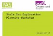 PAS Shale Gas Exploration Planning Workshop (Nottingham & Manchester)