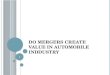 Do Mergers Create Value - Analyzing Daimler Chrysler