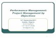Project Management by Results / by Objectives