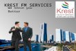 Krest facilities management services