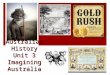 Australian History Unit 3