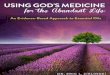 Using Gods Medicine for the Abundant Life