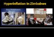 Hyperinflation in Zimbabwe