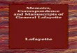 Lafayette ---- Memoirs, Correspondence and Manuscripts of General Lafayette