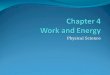 Chapter 4 Work & Energy