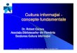 Cultura Informatiei-concepte Fundamentale