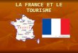 La France Et Le Tourisme*Descripción:(Campo requerido)