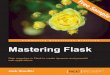 Mastering Flask - Sample Chapter