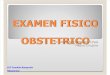 Clase 11_examen Fisico Obstetrico