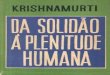 Da Solidao à Plenitude Humana - Krishnamurti