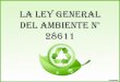 GRUPO III - LA LEY GENERAL DEL AMBIENTE N° 28611.pdf