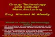 Group Technology and Cellular Manufacturing2