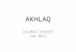 Chapter 4 - Akhlaq