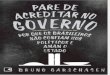 Pare de Acreditar no Governo - Bruno Garschagen.PDF