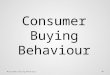 Consumer Behaviour.pptx
