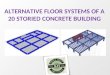 Alternative Floor Systems of a 20 Storied Concrete v2.0