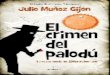 El Crimen Del Palodu - Julio Munoz Gijon
