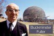 Buckminster Fuller Presentación