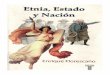 Etnia Estado y Nación -Florescano 05
